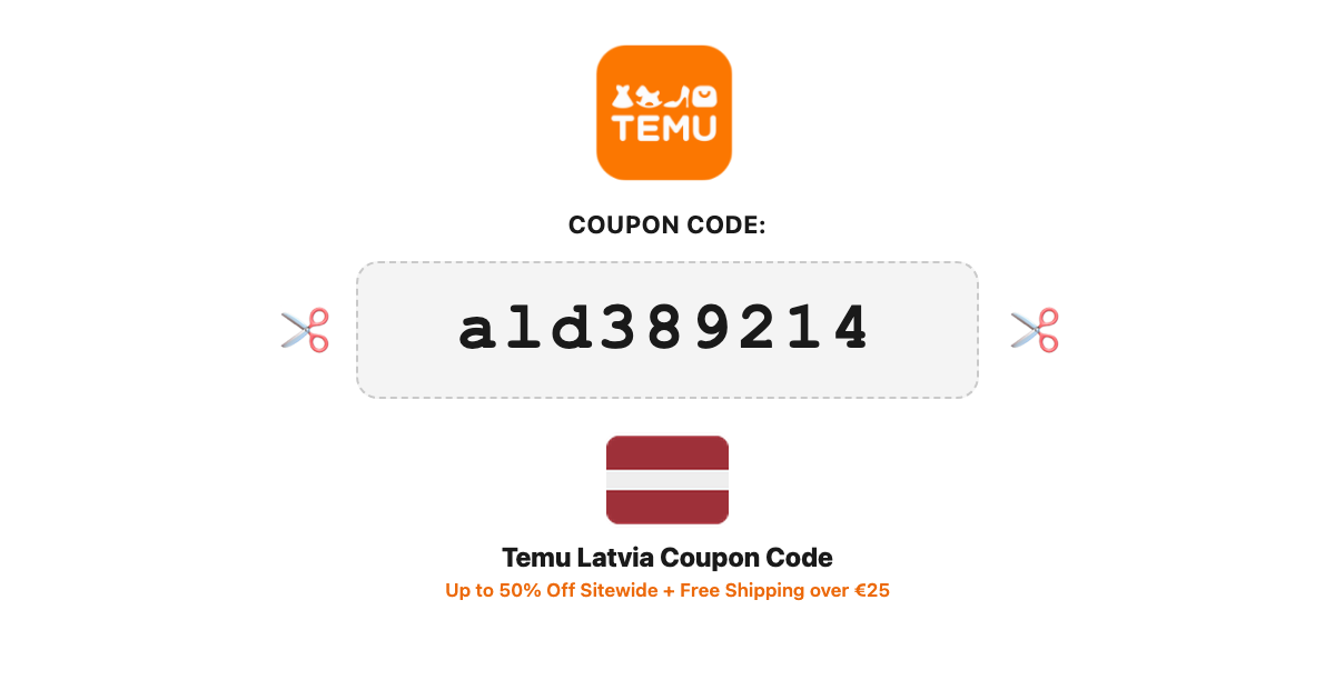 Temu Latvia coupon code — up to 50% off sitewide, free shipping over €25